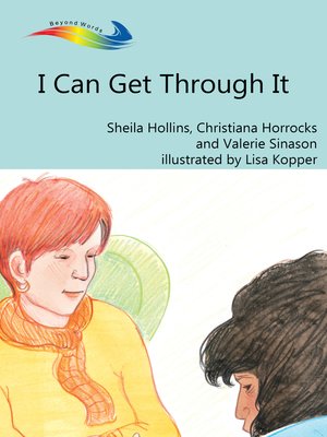 cover image of I Can Get Through It